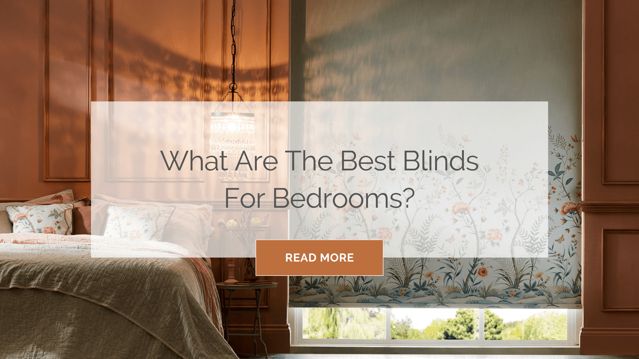Best Blinds for Bedrooms
