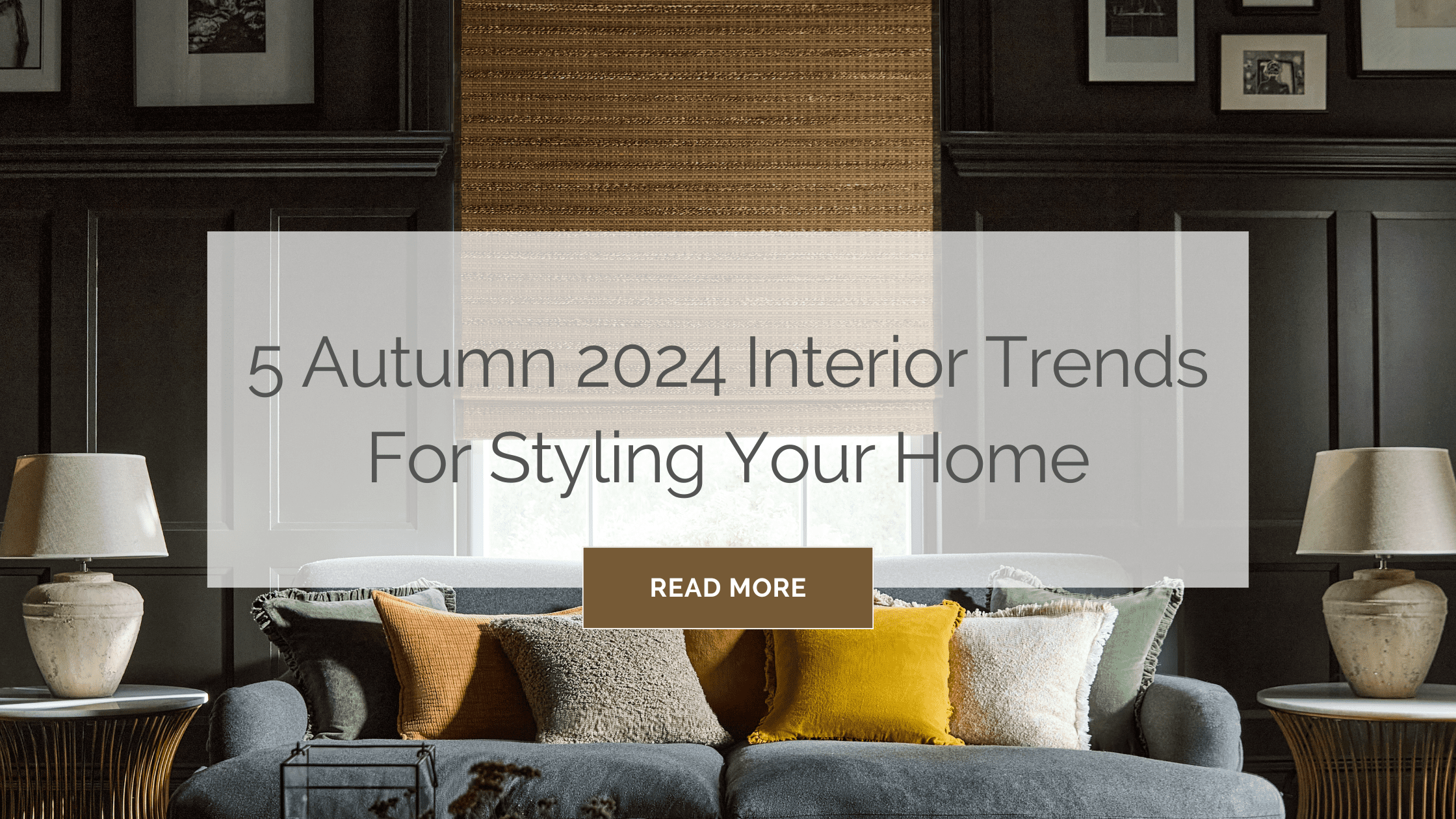 Autumn Interior Trends 2024