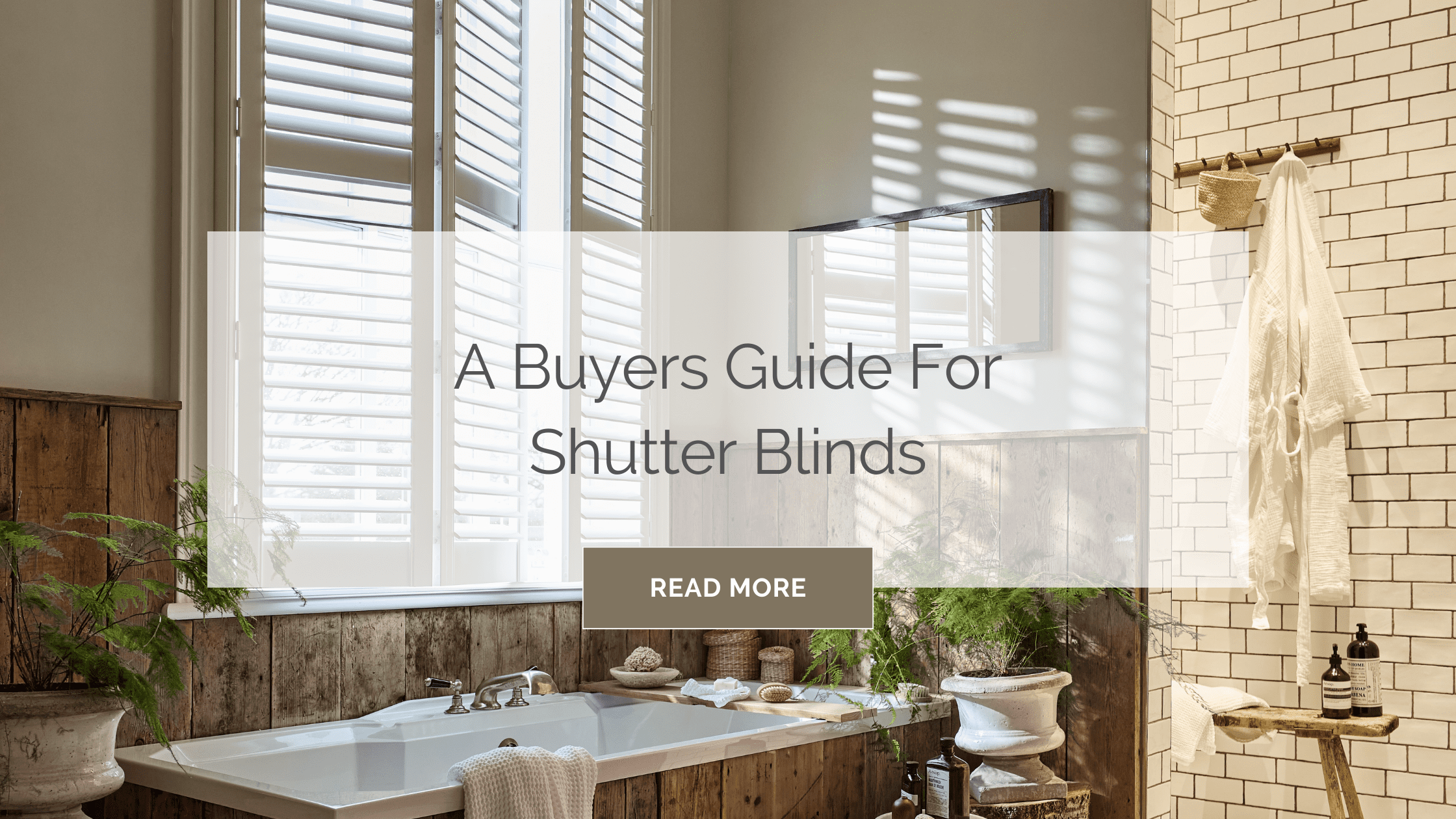 buyers guide for shutter blinds