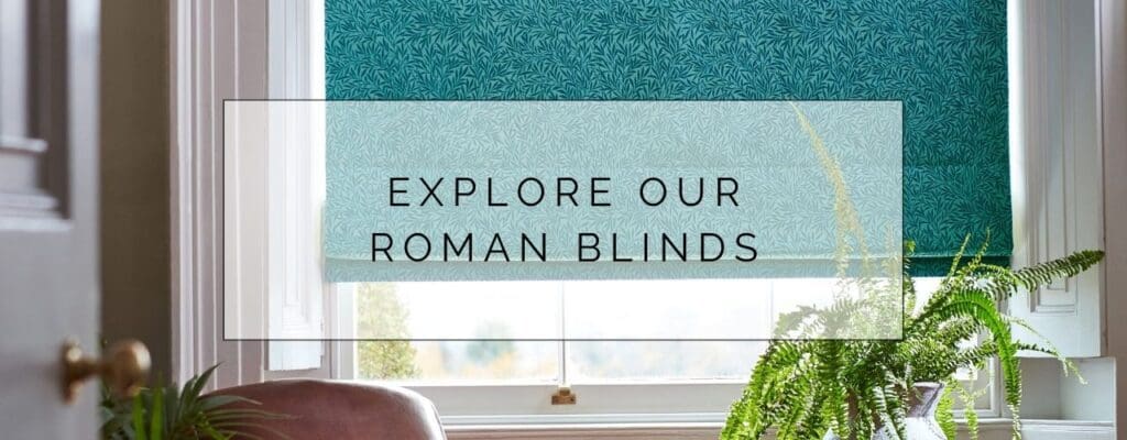 Explore our Roman Blinds