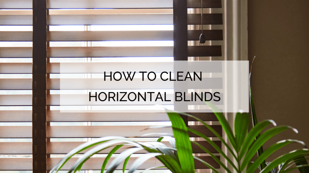 How to Clean Venetian Blinds