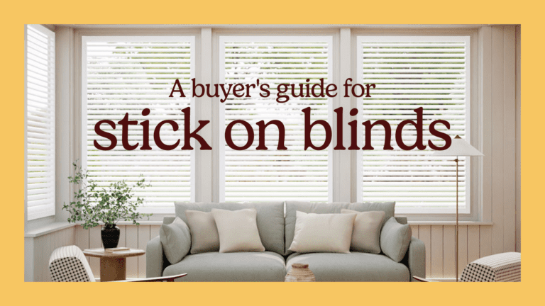 Buyers guide for stick on blinds