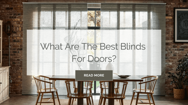 What are the Best Blinds for Doors?