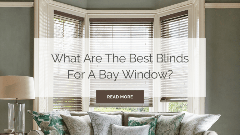 What Are The Best Blinds For Bay Windows? - Blinds 2go